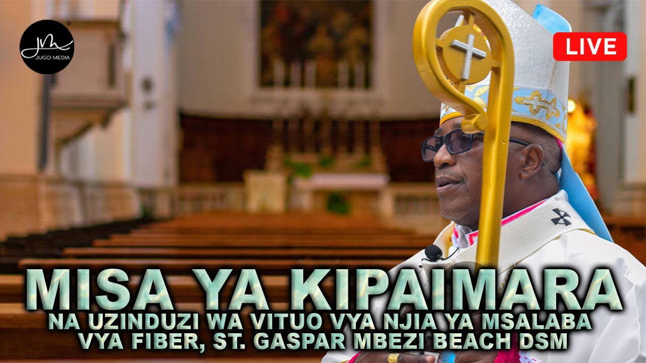 Misa ya Kipaimara na Uzinduzi wa Vituo vya Njia ya Msalaba Akiongoza Askofu Mkuu Ruwaichi St. Gaspar