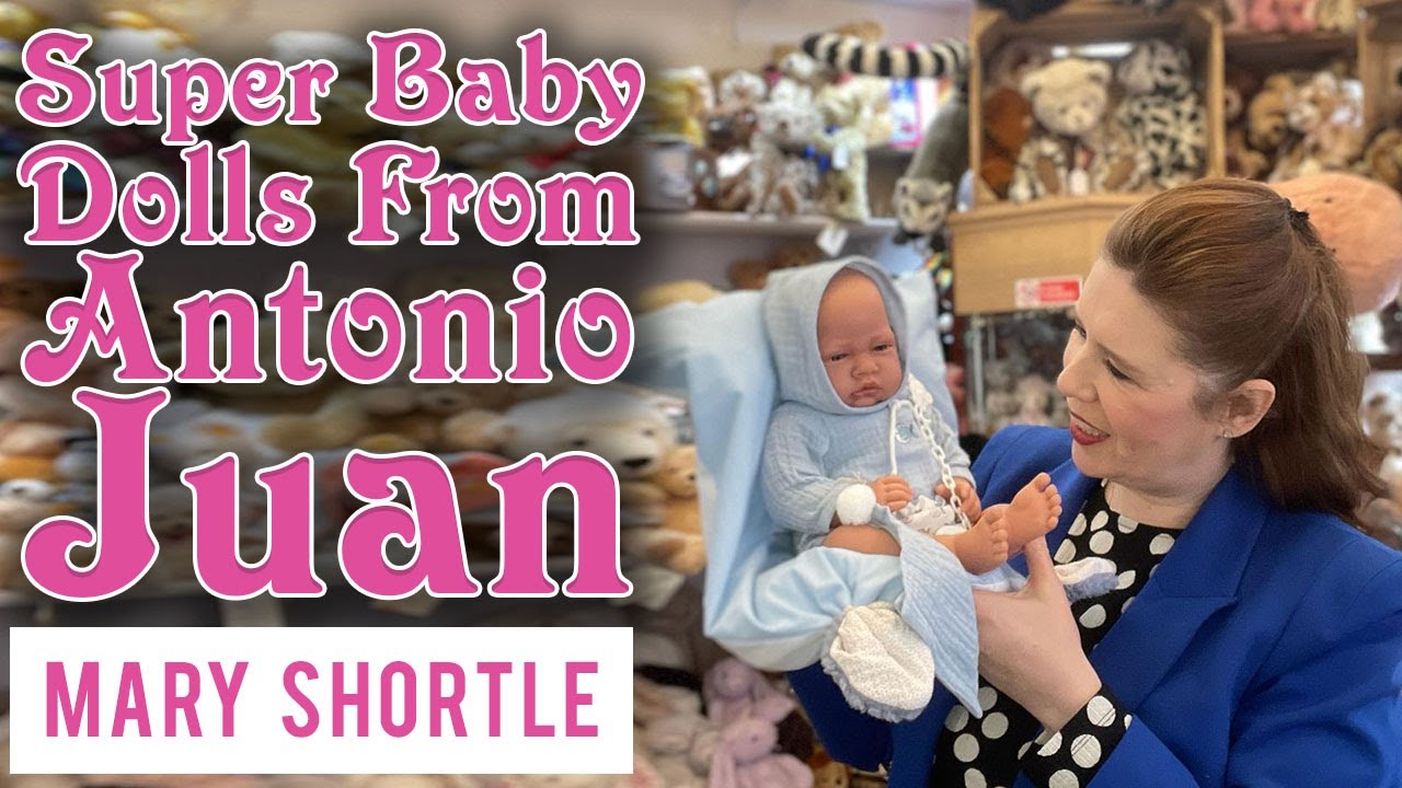 Super Baby Dolls From Antonio Juan