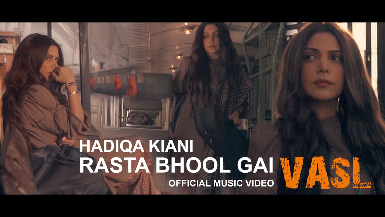 Hadiqa Kiani | Rasta Bhool Gaye | Official Video 2022 #VASL