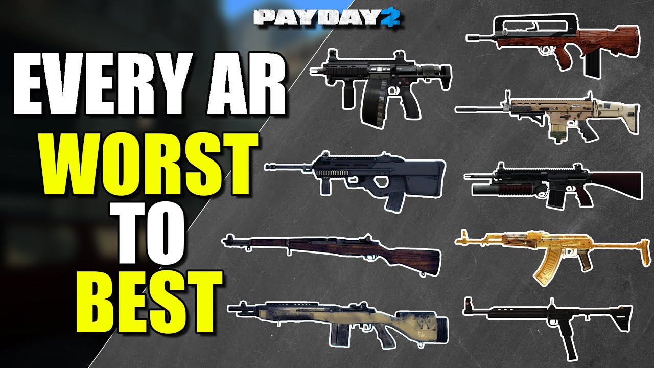 Every ASSAULT RIFLE ranked WORST to BEST (Payday 2)
