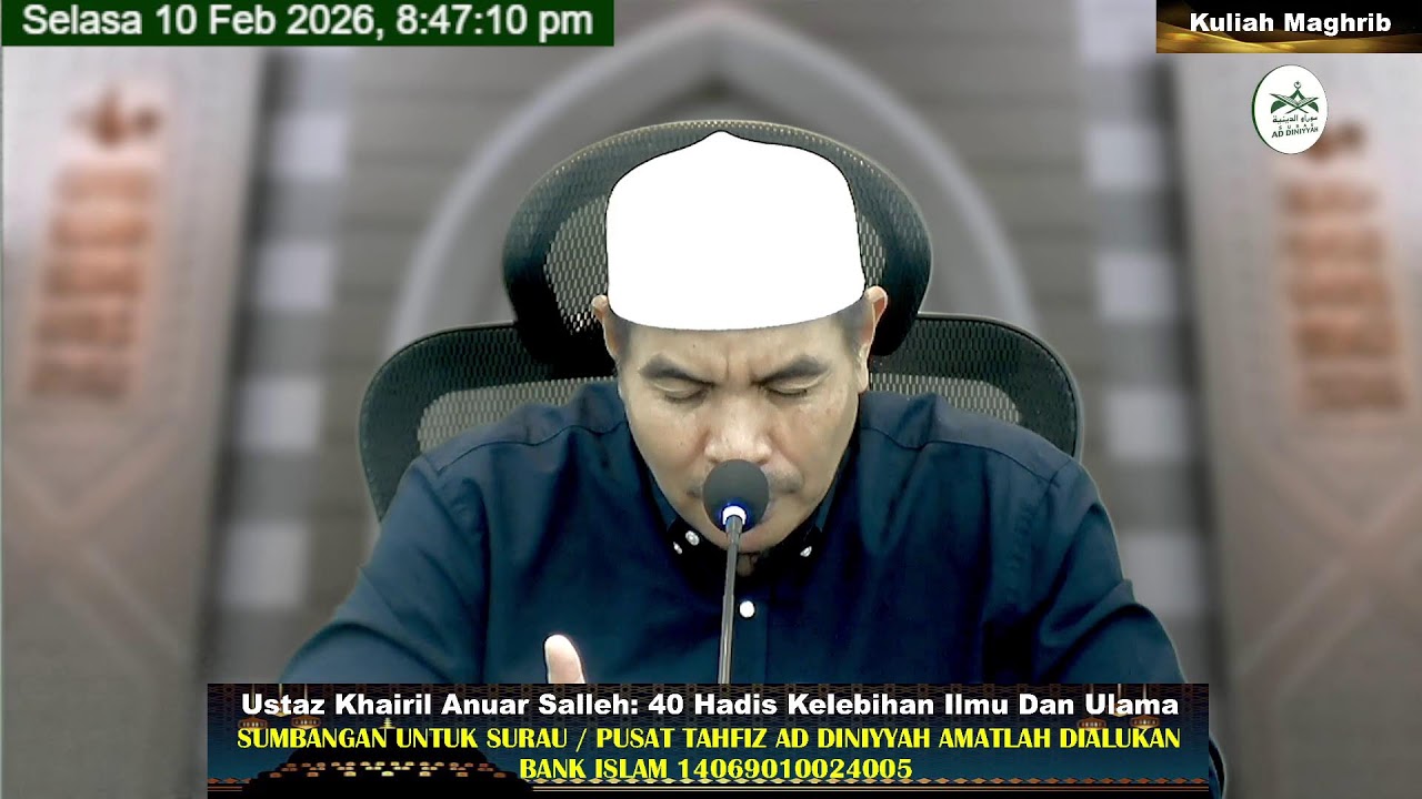 Kuliah Maghrib Ustaz Khairil Anuar Salleh 10 Februari 2026 Surau Ad Diniyyah