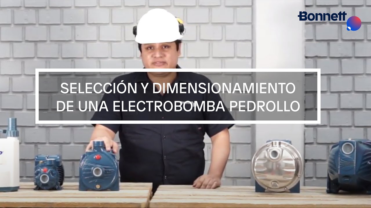 Capacitación sobre: Selección y dimensionamiento de electrobombas PEDROLLO
