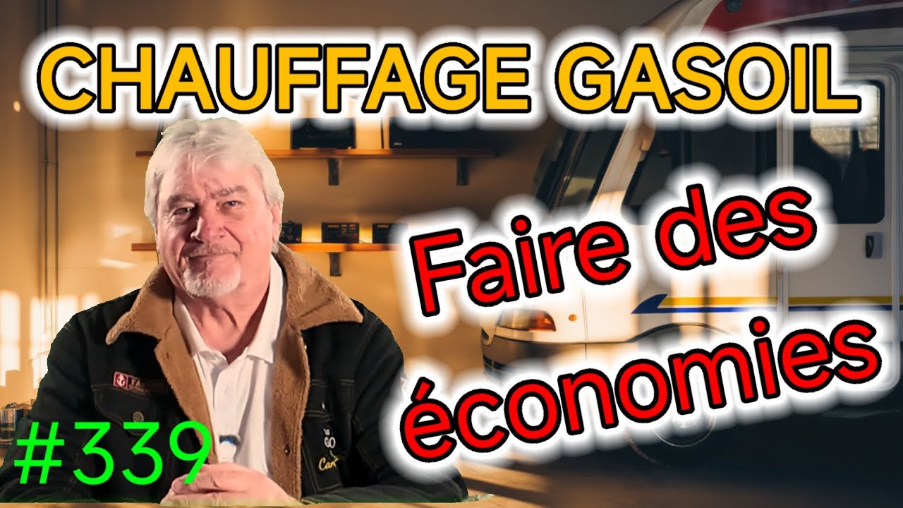 COMMENT ÉCONOMISER EN CHAUFFAGE EN CAMPING-CAR 