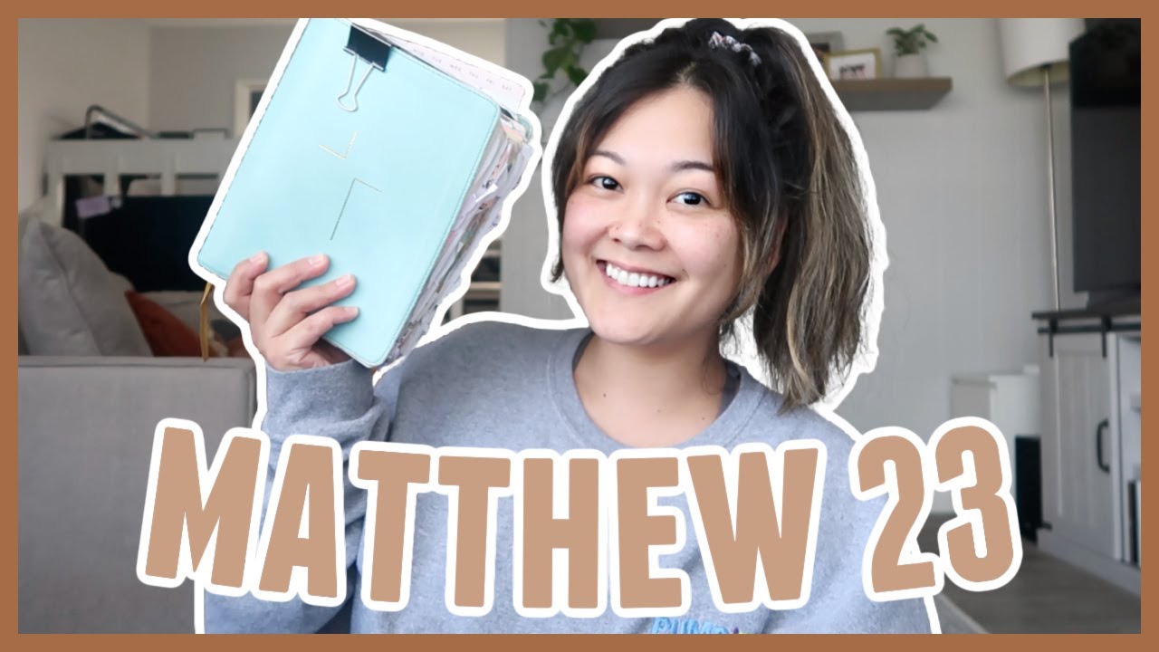 Bible Study With Me // Matthew 23
