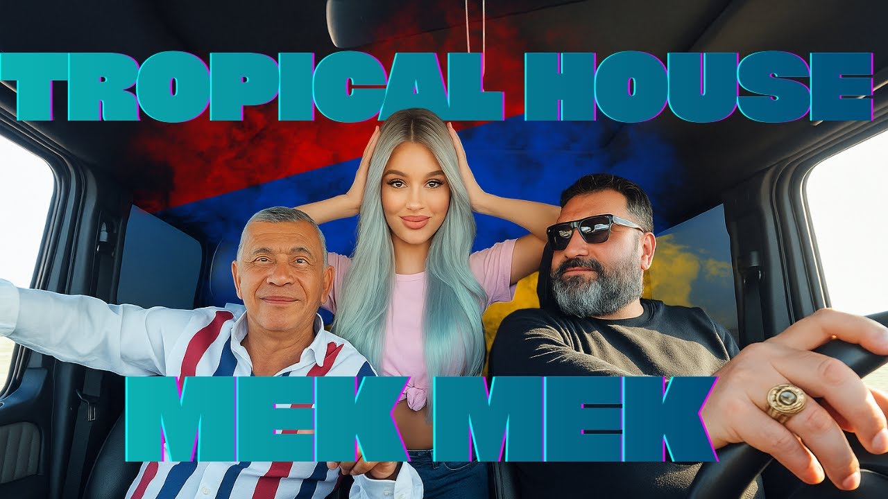 mek mek Rub Sargsyan & Gagik Tadevosyan Armenian Tropical House Mix (AI Original)
