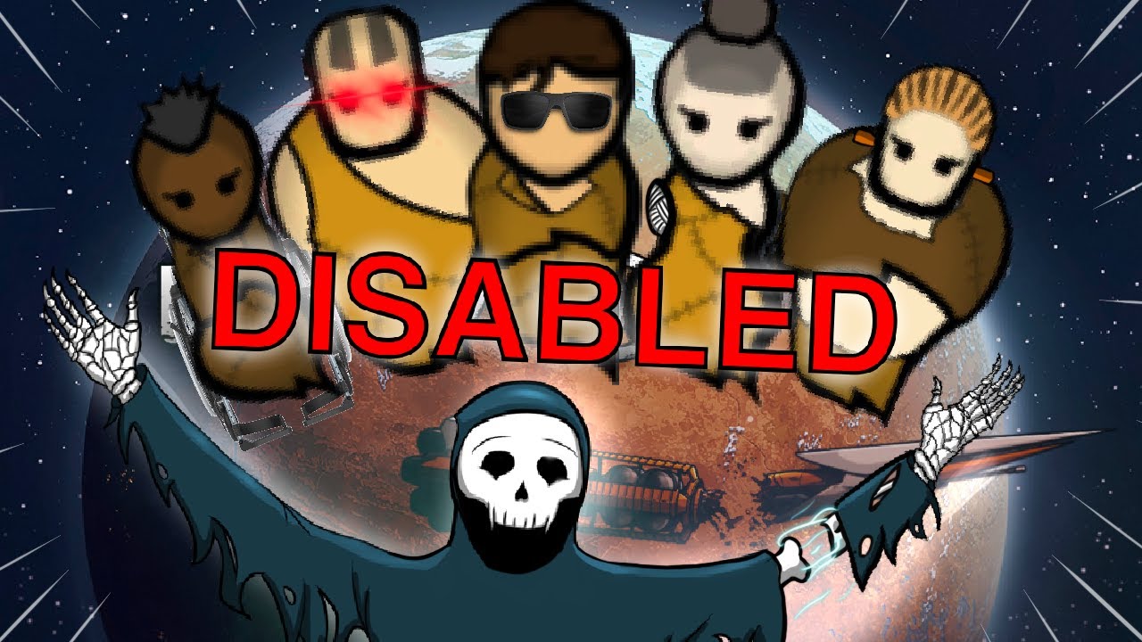 Can you BEAT Rimworld with ONLY DISABLED people?