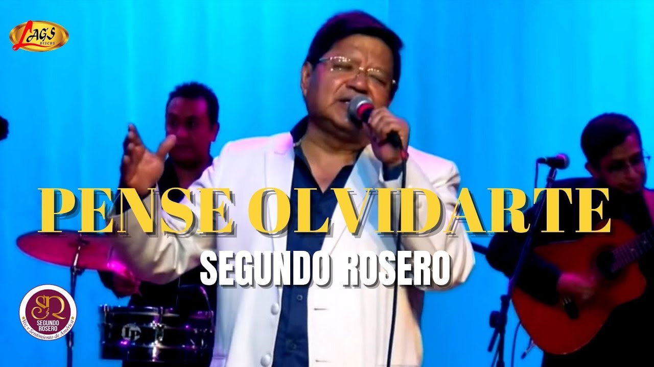 Segundo Rosero  - Pense Olvidarte / En Vivo | Pasillo