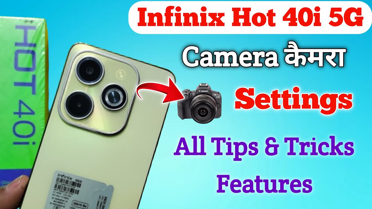 Infinix Hot 40i Camera Hidden Features / Infinix Hot 40i Camera Settings