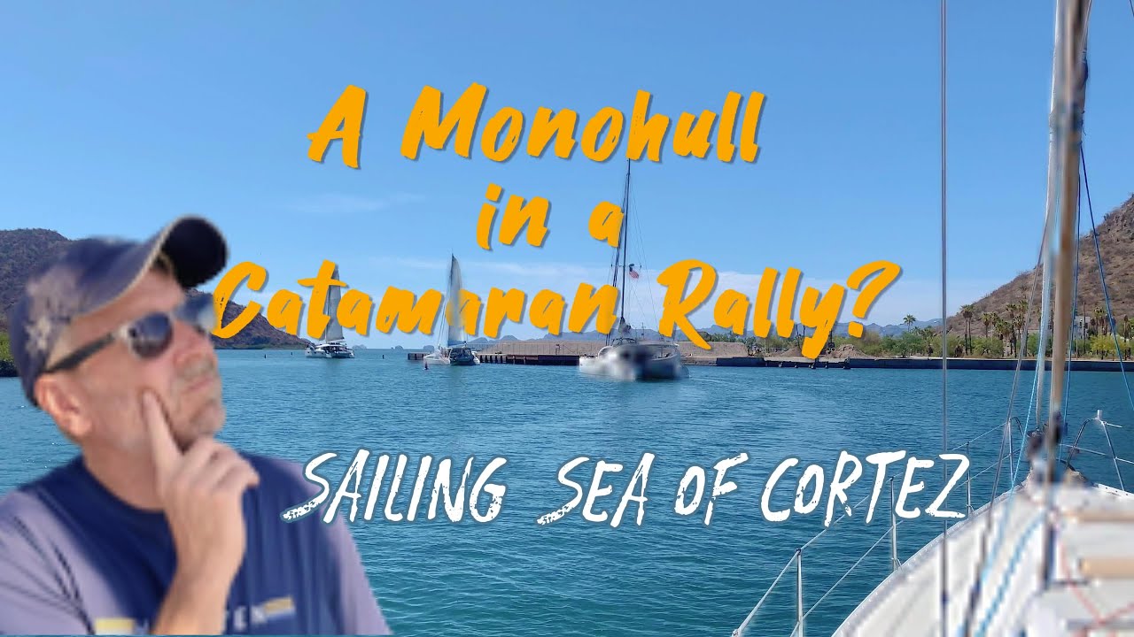 A Monohull in a Multihull Rally