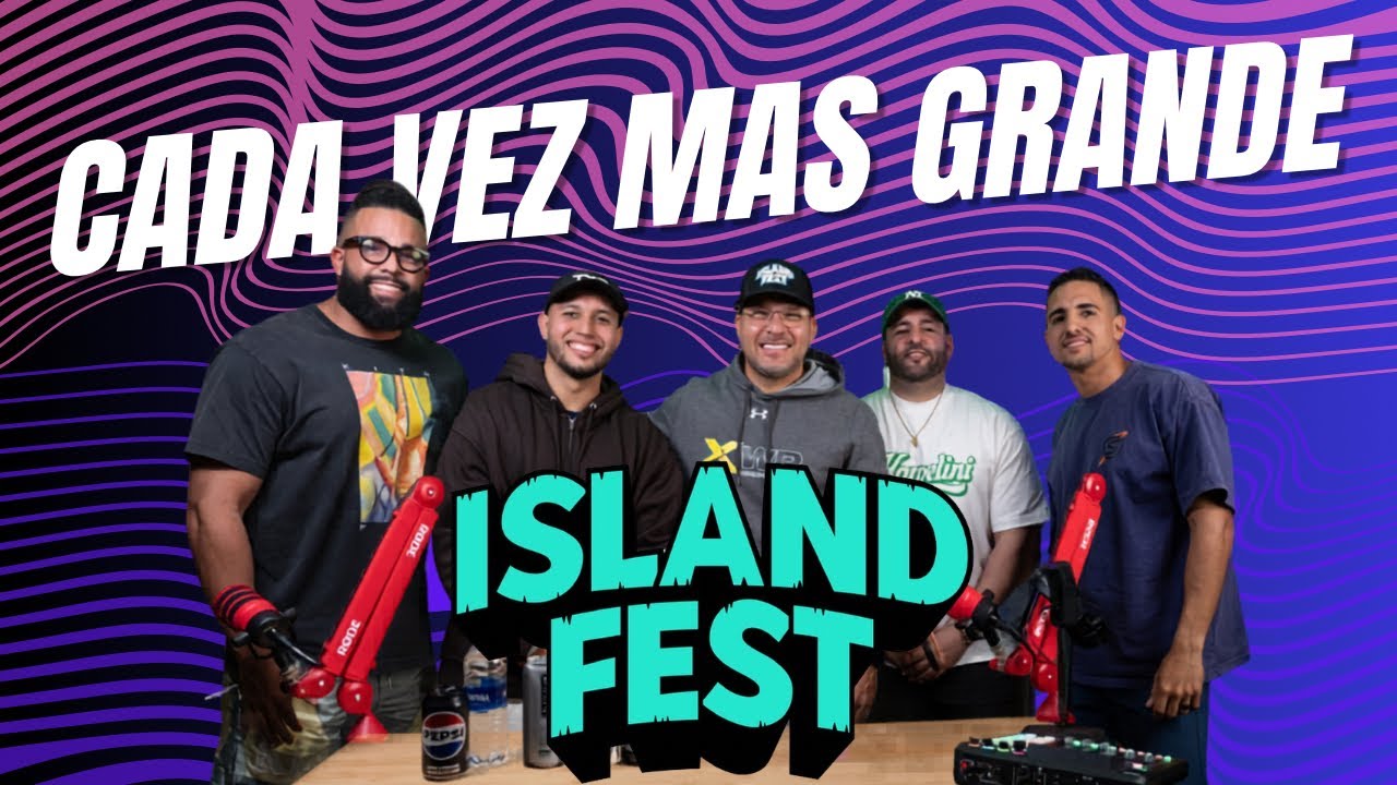 Merienda digital: Regresa el ISLAND FEST 2026 mas GRANDE