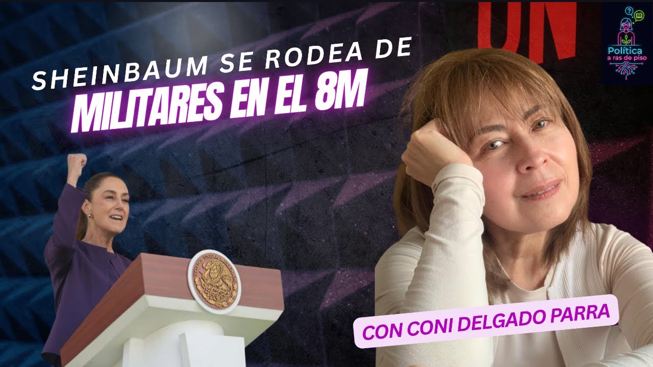 Sheinbaum se rodea de militares en el 8M