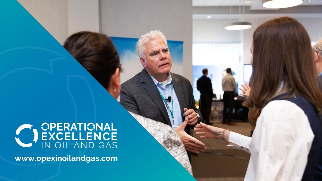 Operational Excellence in Oil & Gas Summit - What the Sponsors said