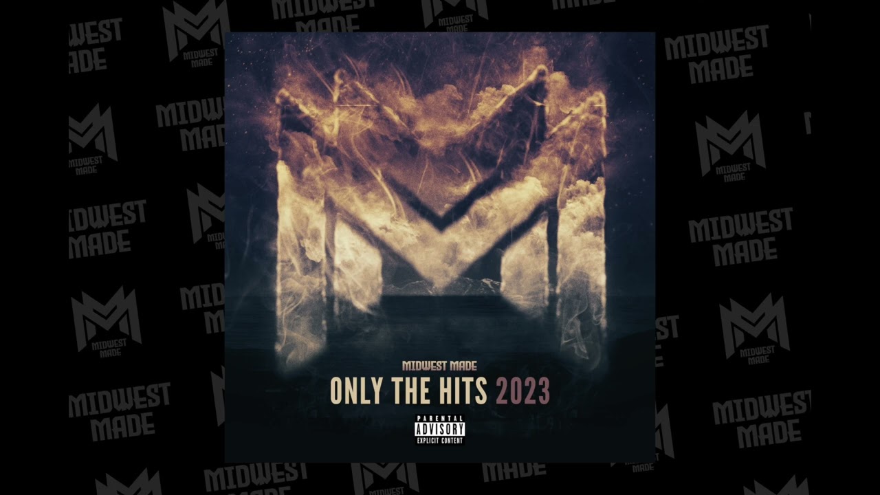 Only The Hits 2023 - Midwest Made, Reco Bands, Artistic Genius - We Up