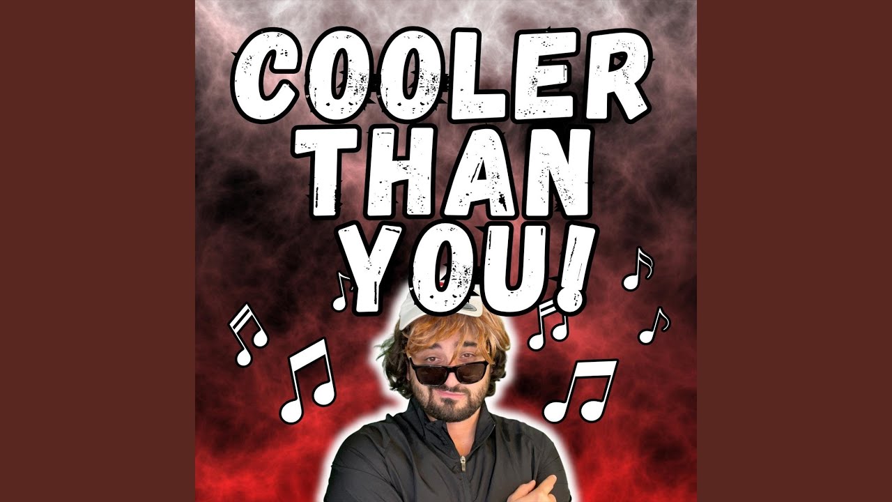 Cooler Than You