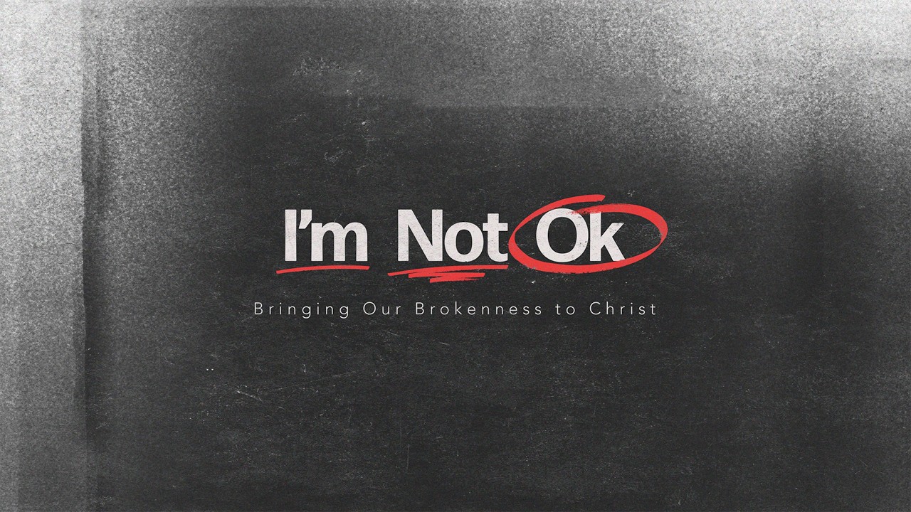 I'm Not OK - God Will Restore What Pain Tried to Break - 02.22.2026