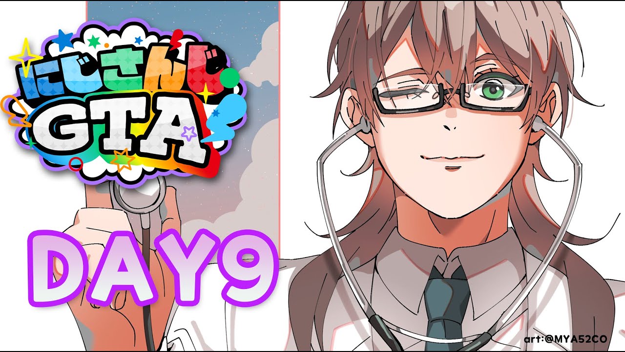🚑【#にじGTA】 Day9 ・그저 한 명의 의사 ただ一人の医者 【KR/JP】