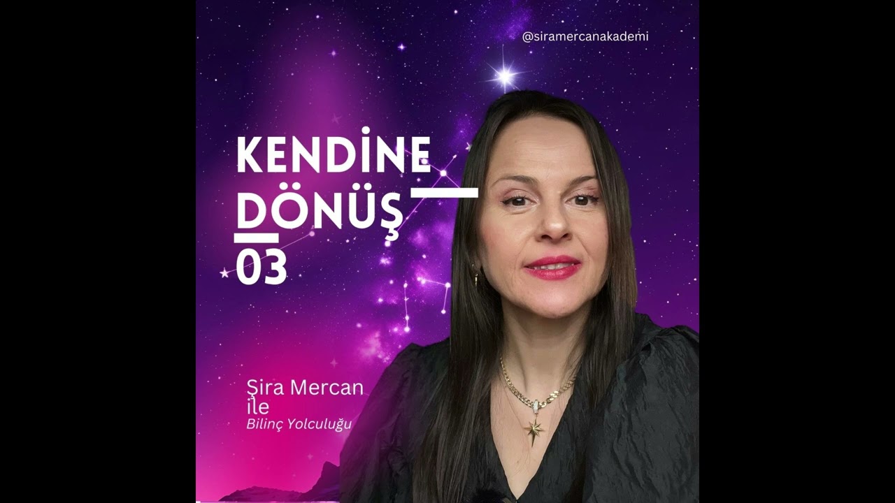 KENDİNE DÖNÜŞ 03 / 3 6 9 un SIRRI / YARATICILIK & İLHAM / Podcast Şira Mercan