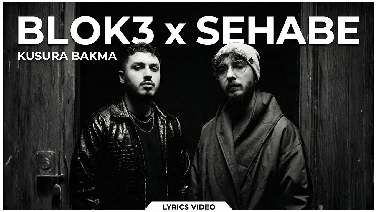 BLOK3 x Sehabe – Kusura Bakma (Mashup Remix)