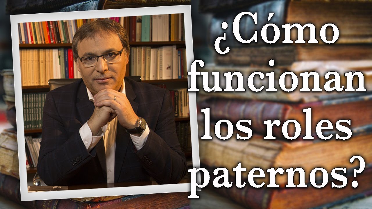 Gabriel Rolón - ¿ Cómo funcionan los roles paternos ?