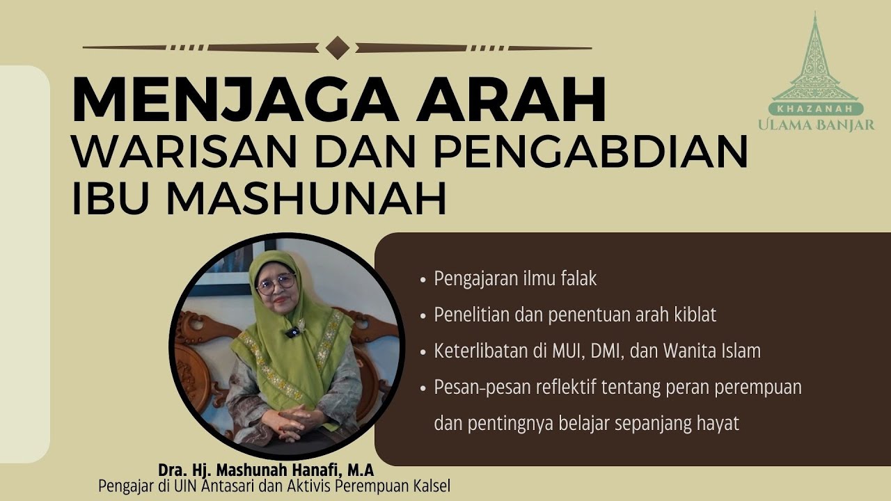 Menjaga Arah Warisan dan Pengabdian Ibu Mashunah