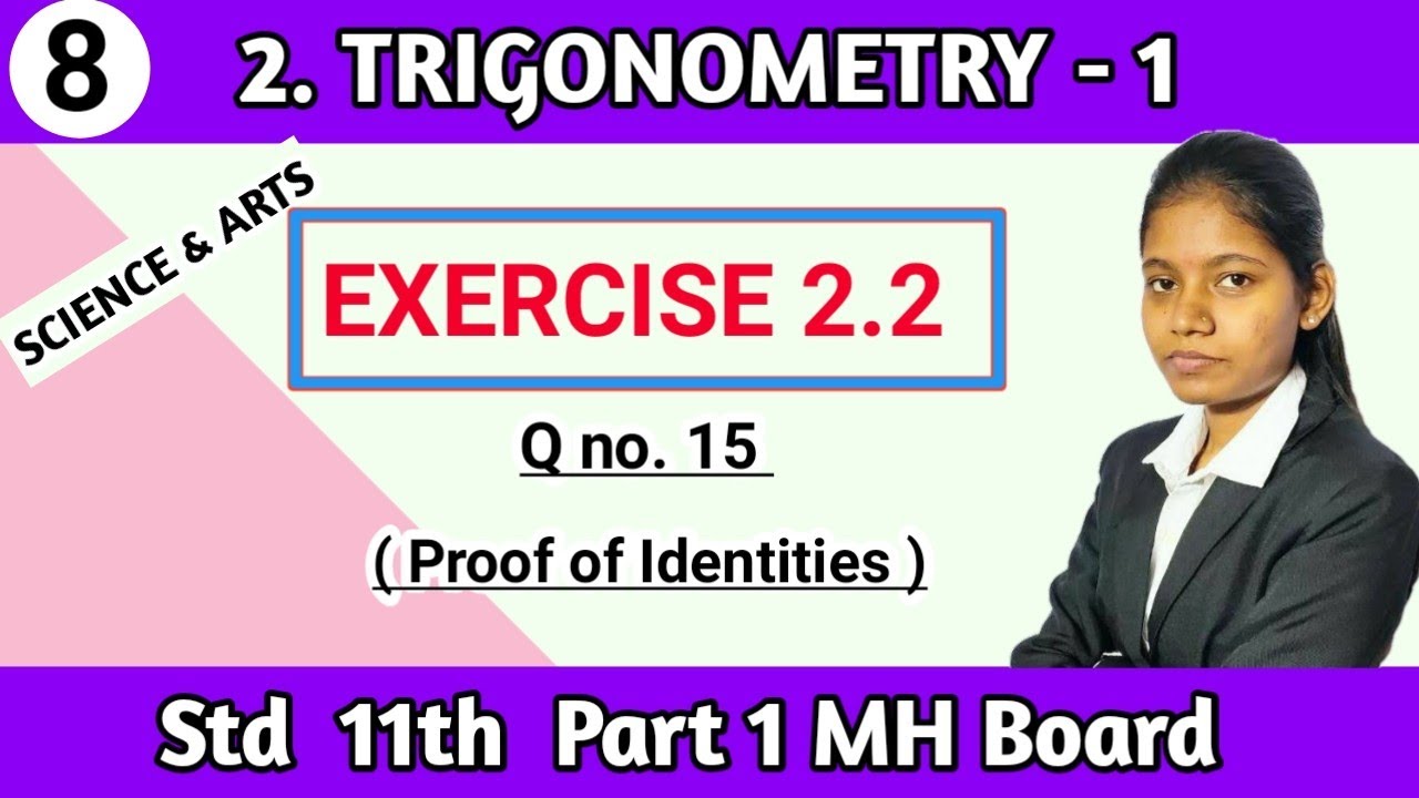 Proof of identities in hindi | Trigonometry 1 exercise 2.2 class 11 maths question 15 hsc board