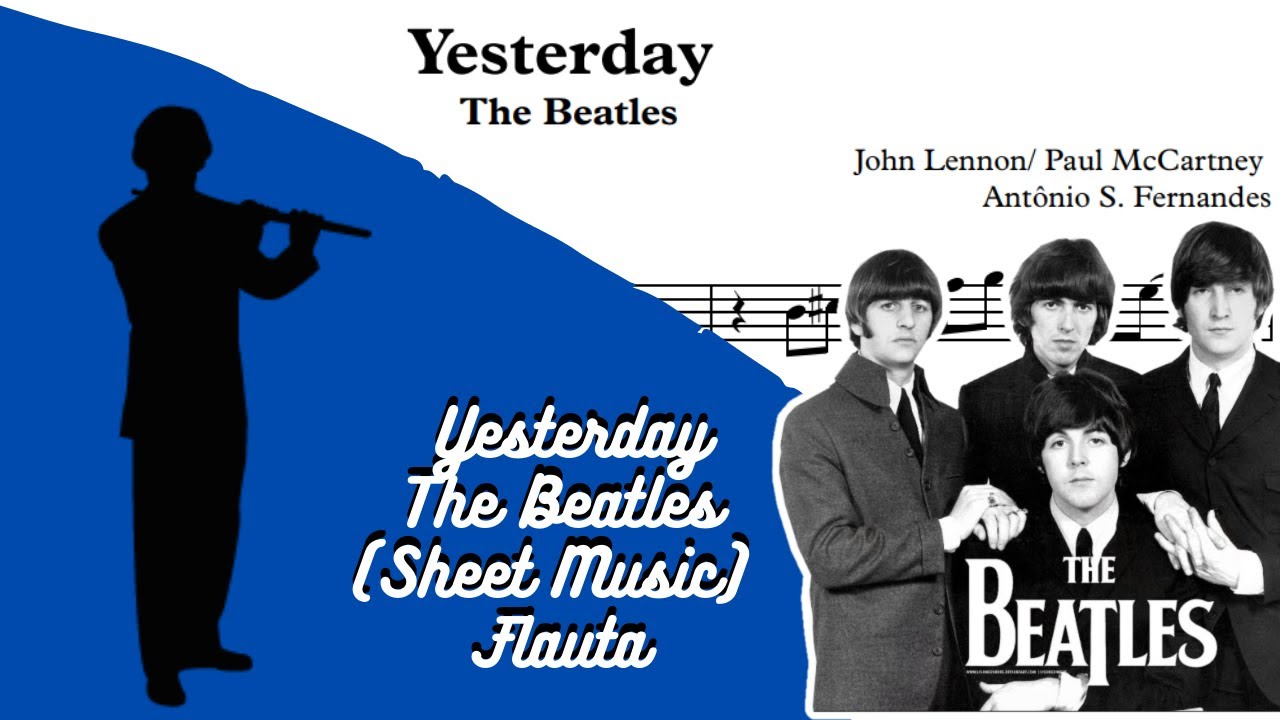 Yesterday - The Beatles [Sheet Music] Flauta