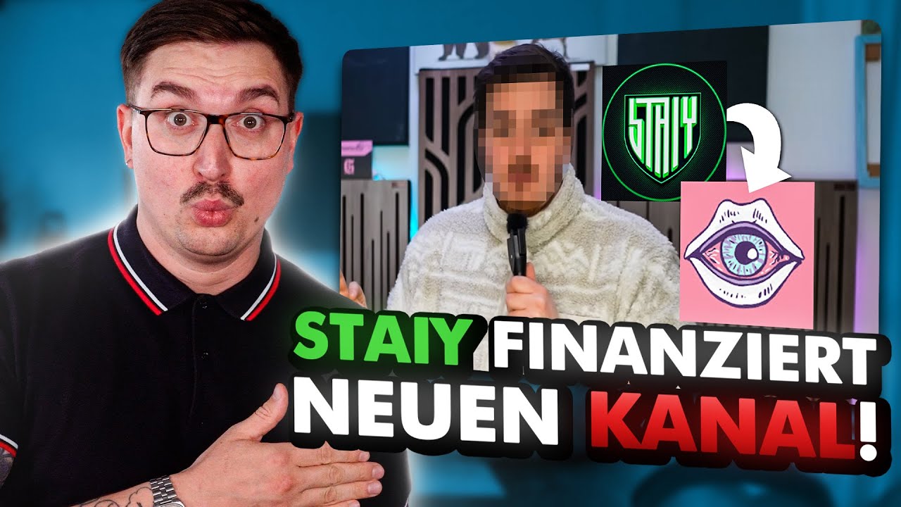 Staiy FINANZIERT neuen Kanal?!