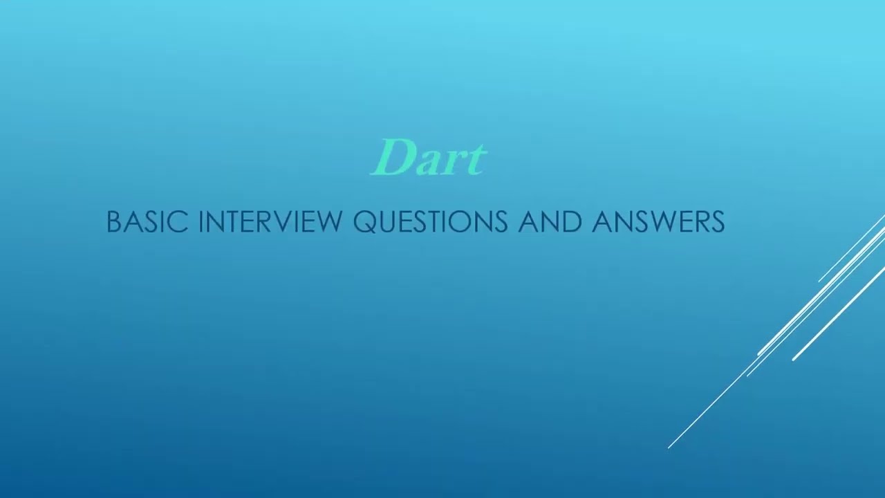 Dart Interview Question and Answers/Basic concepts of Dart.