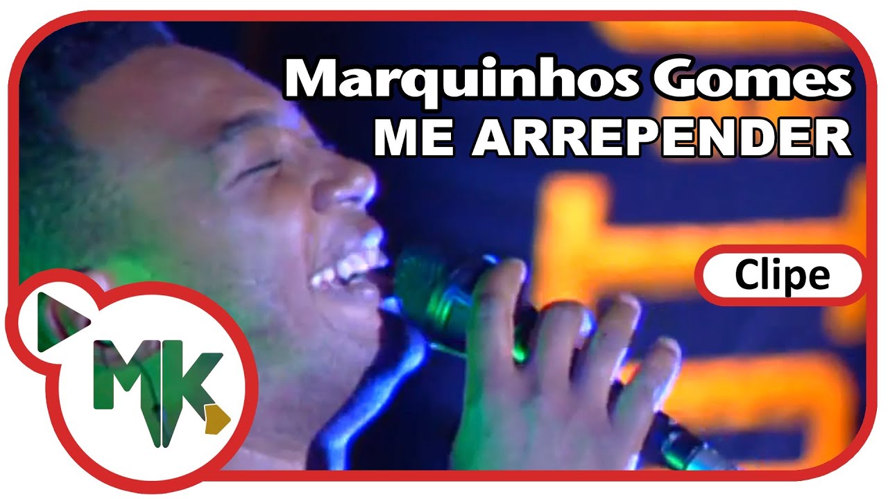 Marquinhos Gomes - 🙋‍♂️ Me Arrepender (Clipe Oficial MK Music)