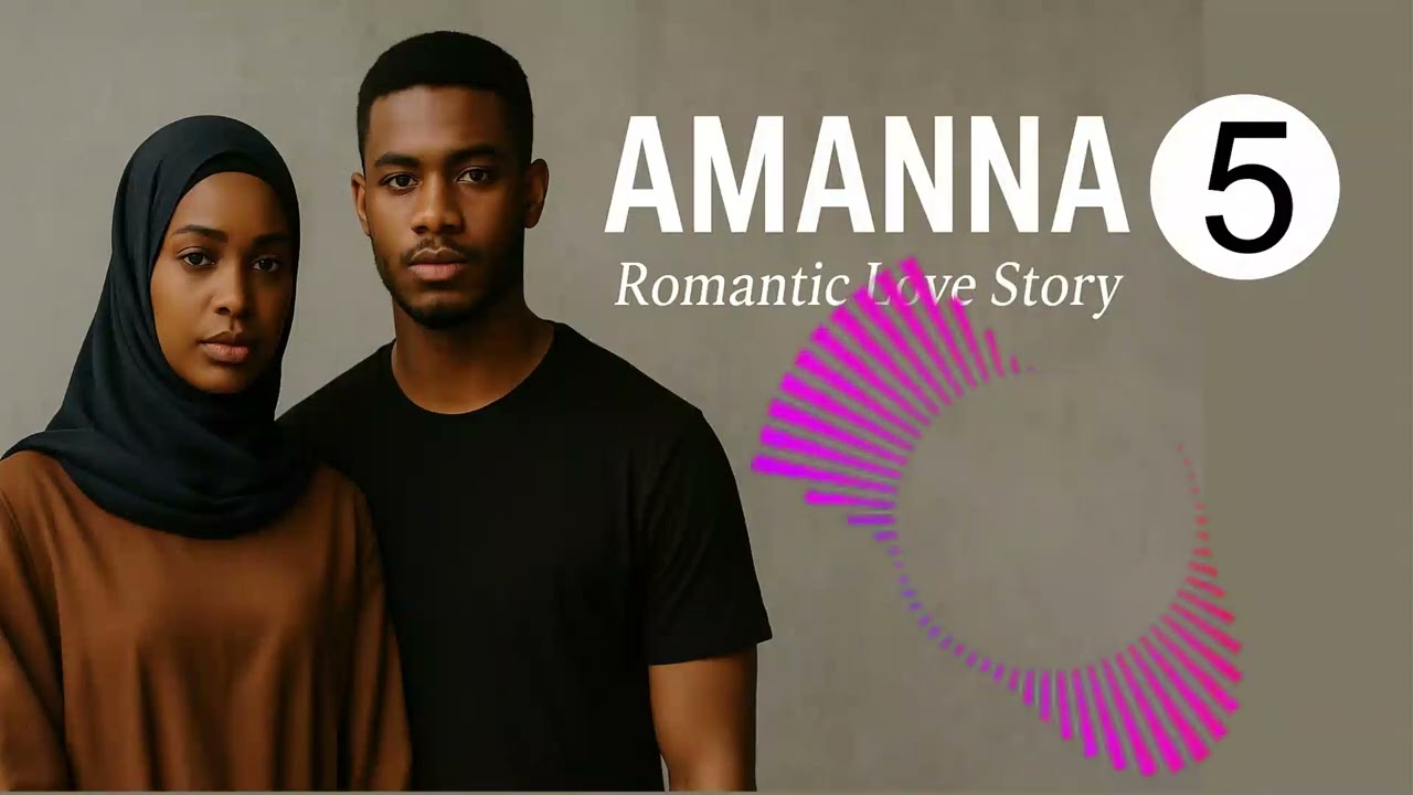 AMANNA Episode 5