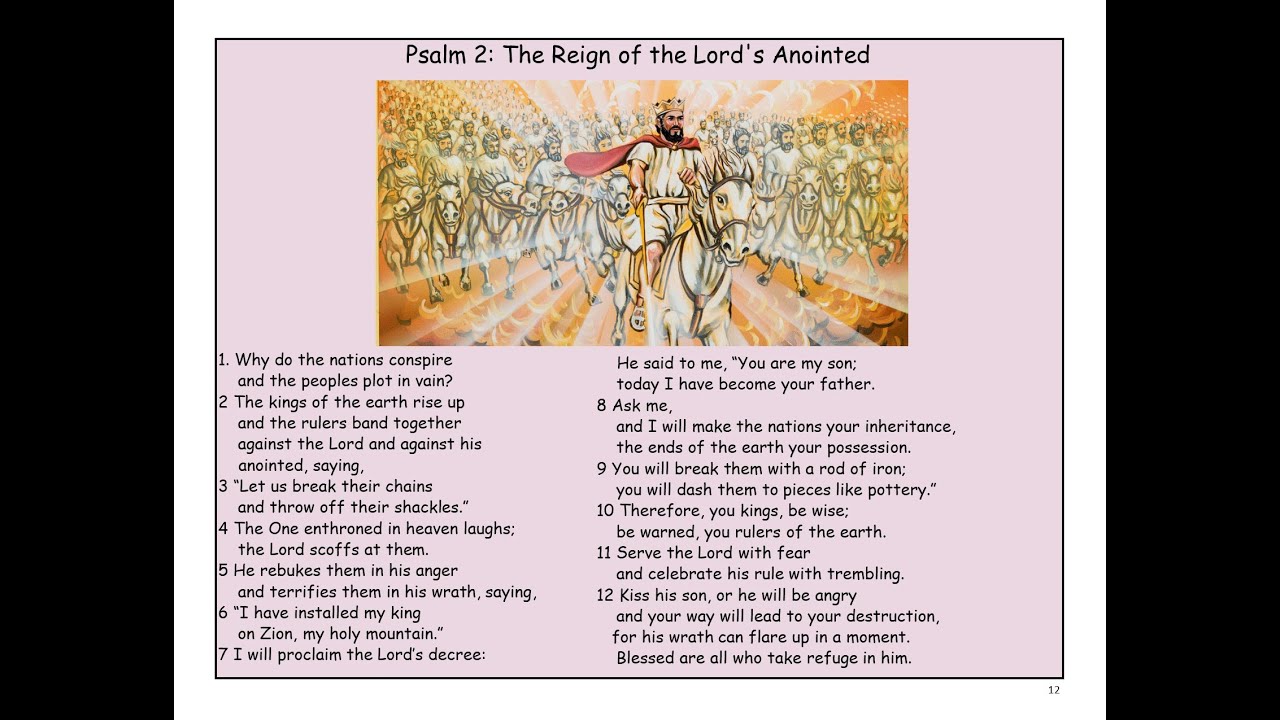 1901. Psalm 2: The Reign of the Lord's Anointed