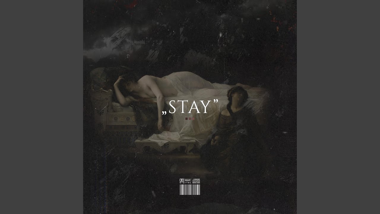 Stay