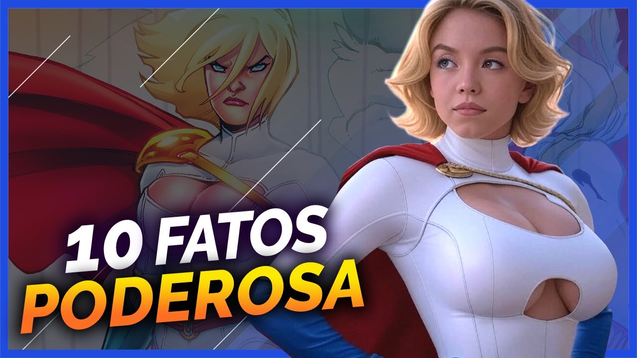 10 FATOS SOBRE A PODEROSA