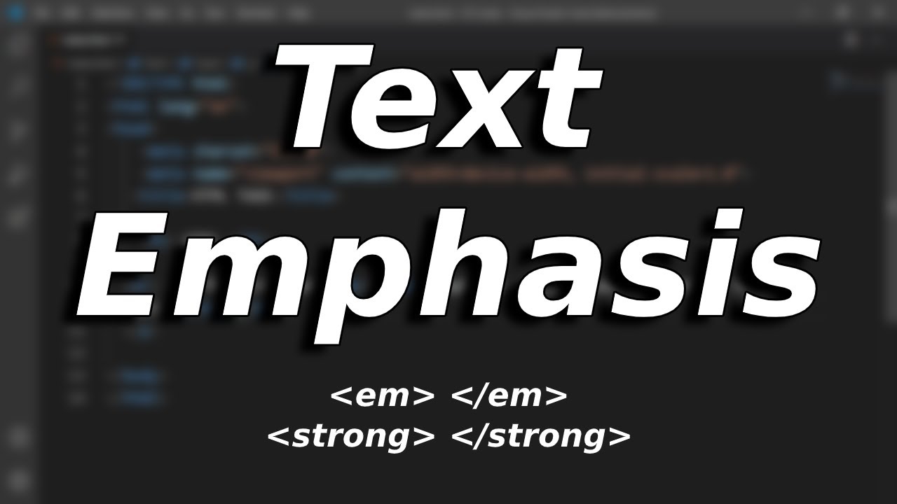 What is Text Emphasis | Lesson 03 | HTML