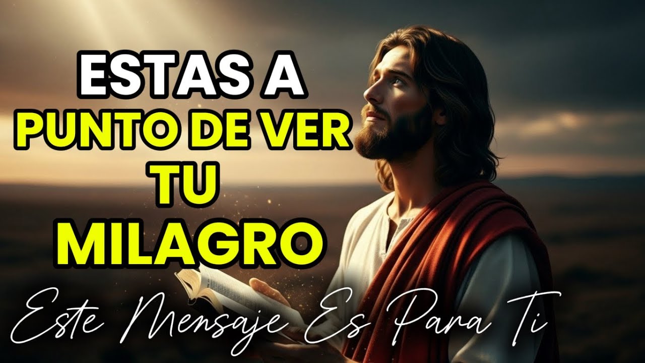 ¡NO TE RINDAS! LO QUE ESTÁS ESPERANDO ESTÁ A PUNTO DE LLEGAR | Mensajes de Dios