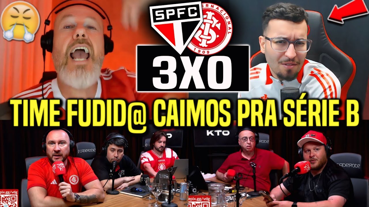 LET'S LAUGH! REACTIONS FROM FURIOUS INTERNACIONAL FANS AFTER RELEGATION! REACT TO S&Atilde;O PAULO 3X0 I...