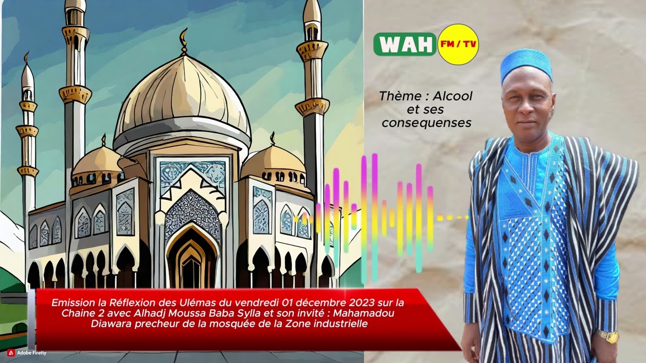 Émission la Réflexion des Ulémas sur la Chaine 2 avec Elhadj Moussa Baba Sylla