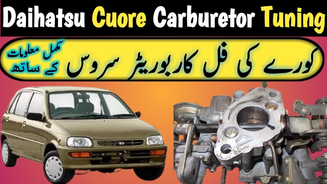 Daihatsu cuore carburetor settings |daihatsu cuore automatic fuel average problem | carburetor