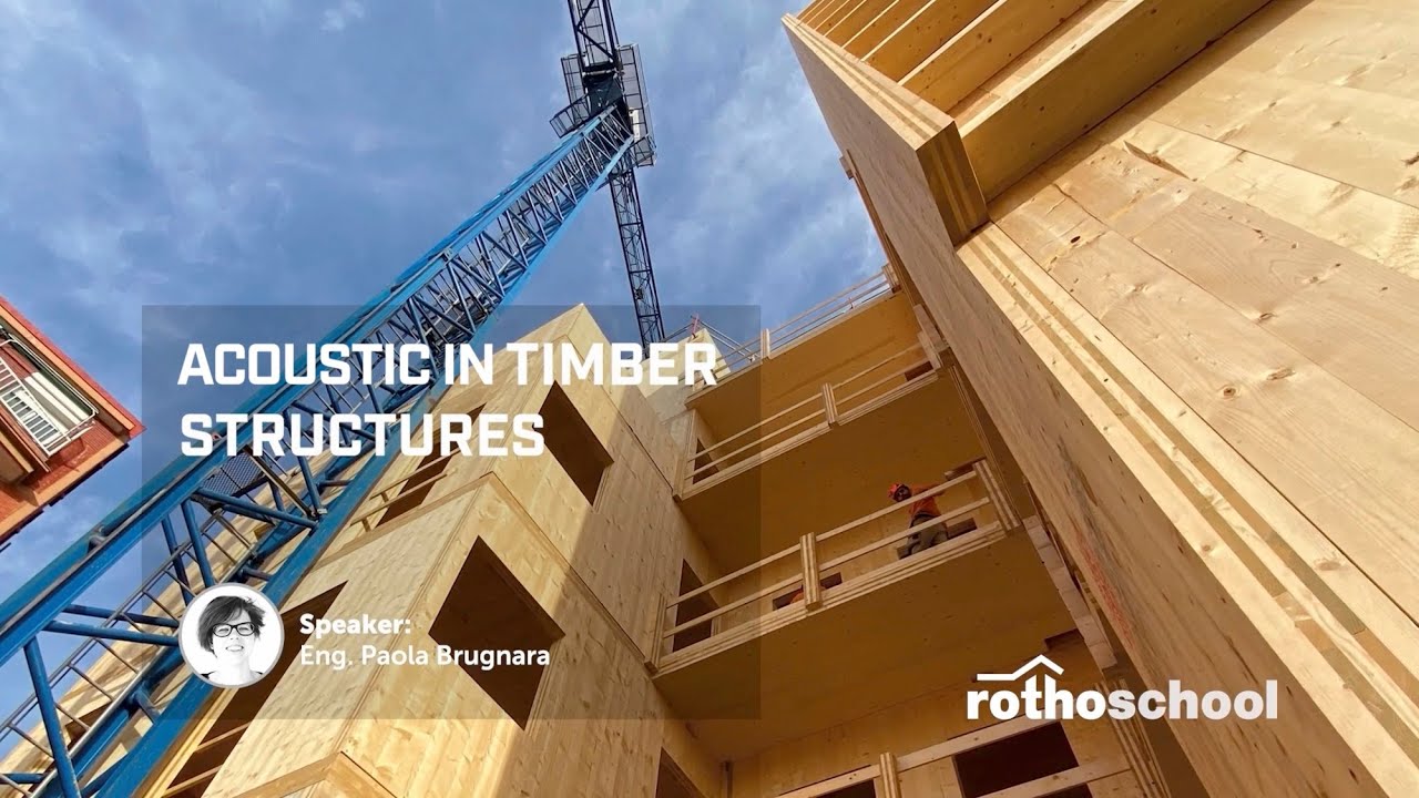 Acoustic in Timber Structures - Rothoblaas insights