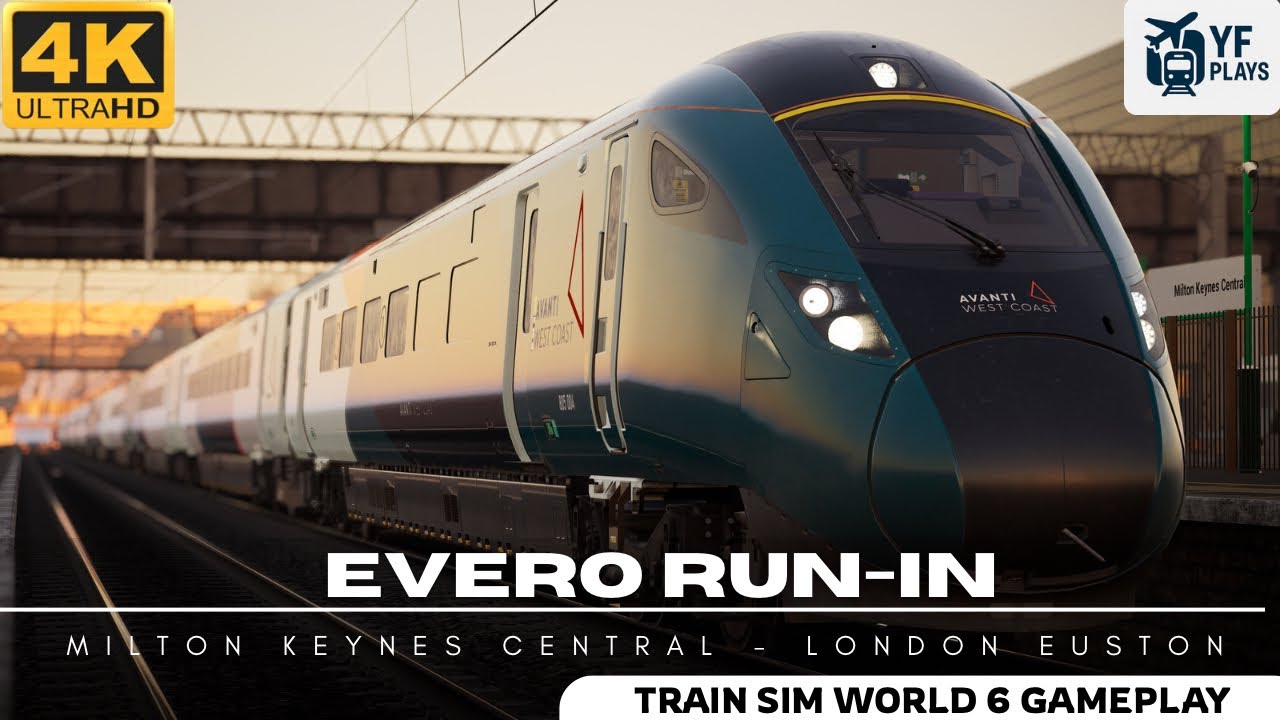 Train Sim World 6 | Evero Run-In | Class 805 | Milton Keynes - London Euston (No Commentary)