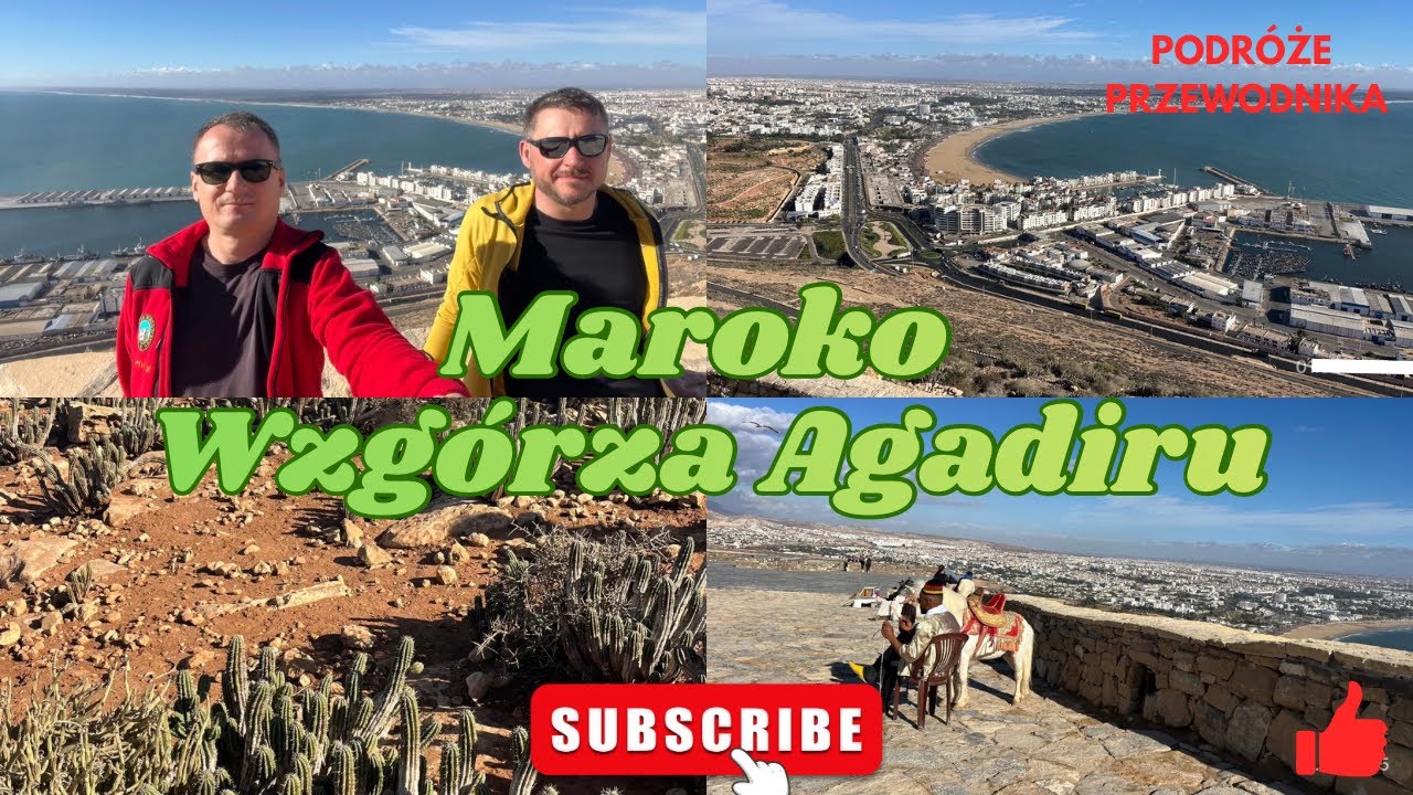 Maroko,Wzgórza Agadiru