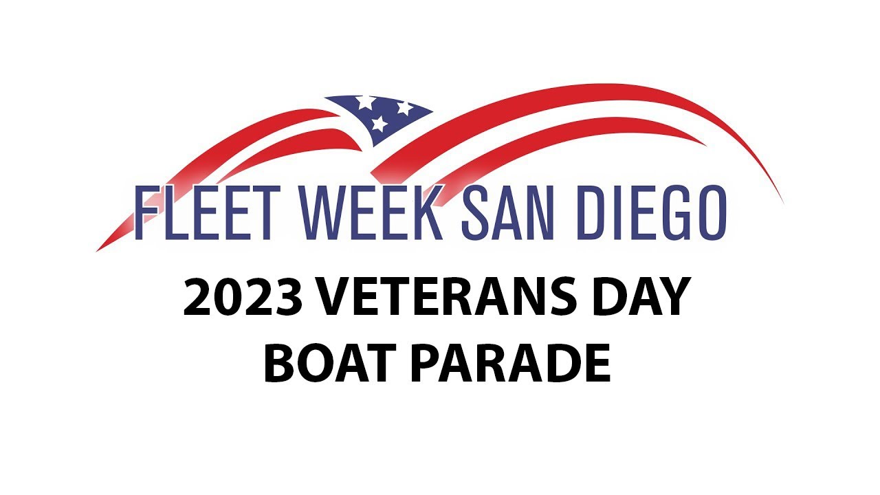 2023 Fleet Week San Diego - Veterans Day Boat Parade Livestream