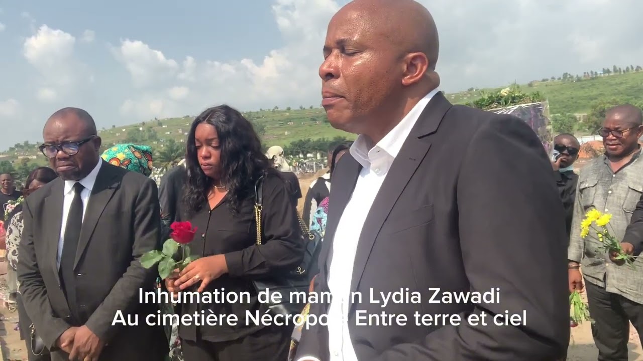 INHUMATION DE MAMAN LYDIA ZAWADI MUPENDA