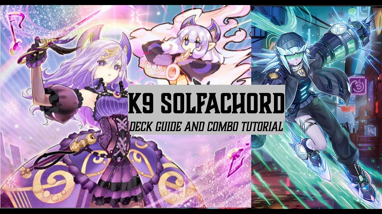 K9 Solfachord - This New Deck is Insane! - Deck guide and combo tutorial.