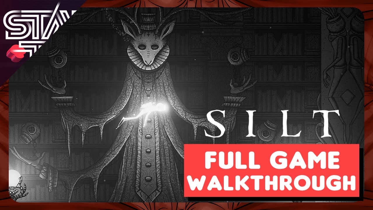SILT | FULL GAMEPLAY WALKTHROUGH - 1440p - NO COMMENTARY