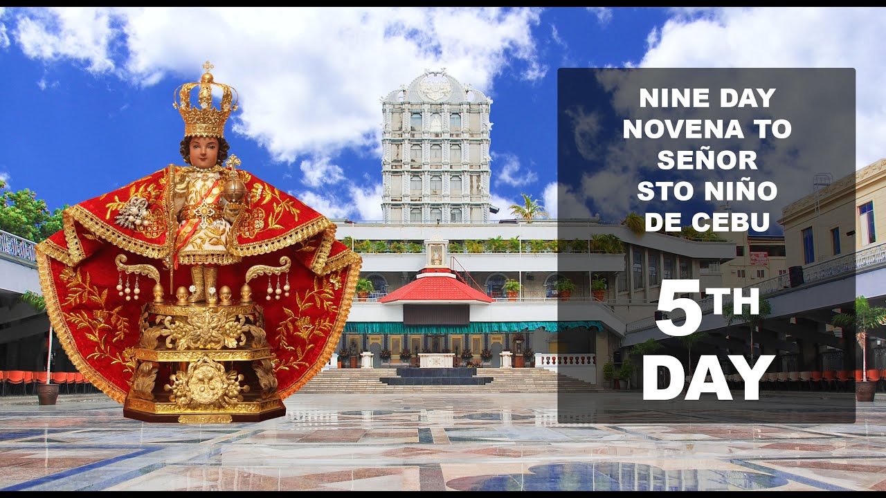 Santo Nino Novena Day 5: The Child Who Conquered an Empire, Novena to Sto Nino.