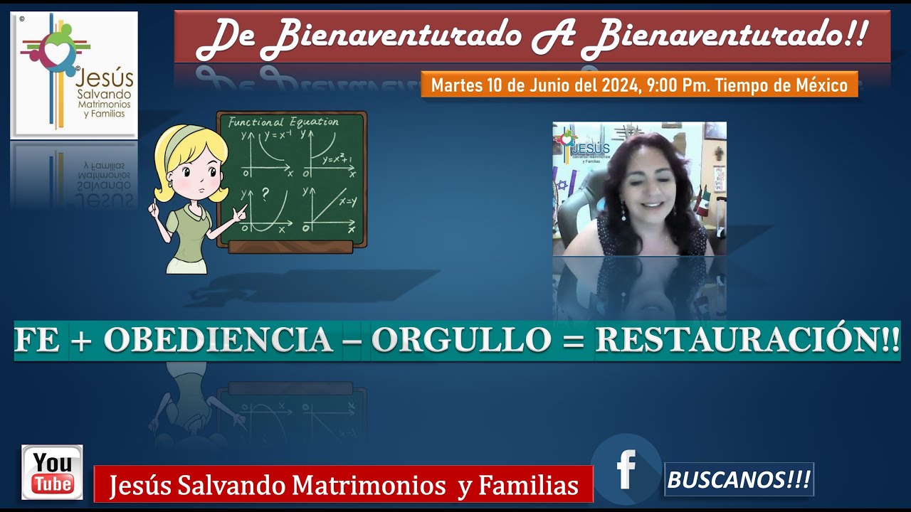 FE + OBEDIENCIA &ndash; ORGULLO = RESTAURACI&Oacute;N!! # DeBienaventurado, !! #RestaruracionMatrimonial,
