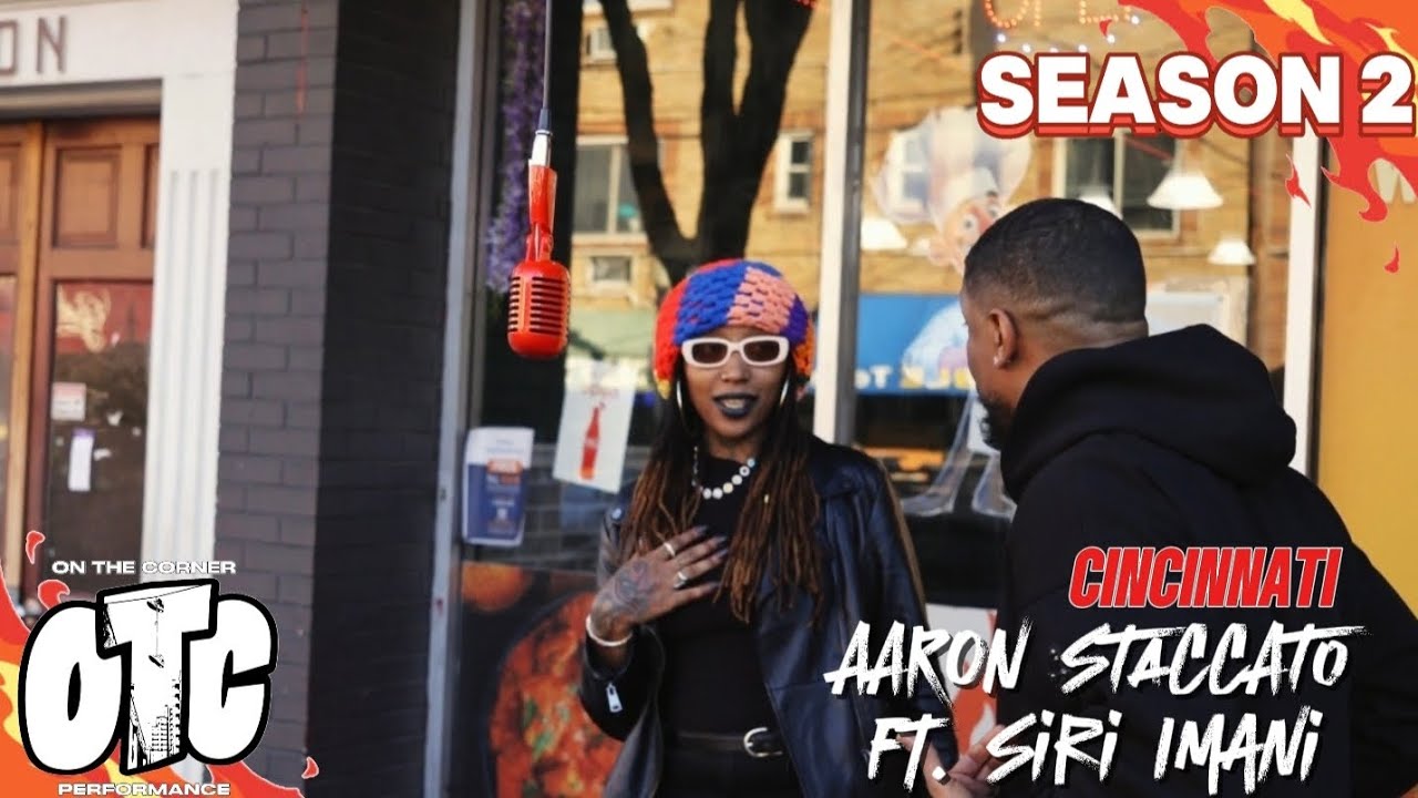 PROVE IT - Aaron Staccato Ft. Siri Imani | On The Corner Performance🎙(Cincinnati)