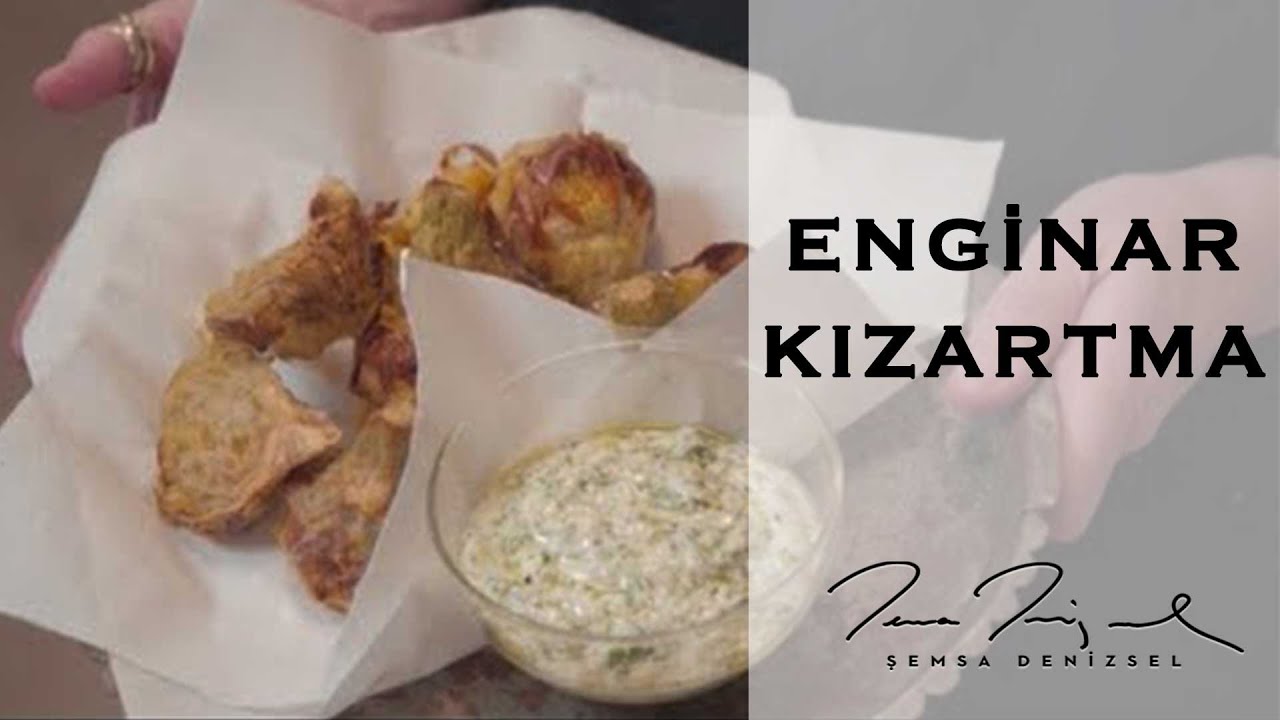 Enginar Kızartma | Şemsa Denizsel