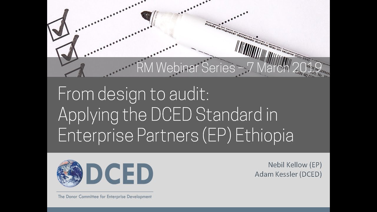 DCED Webinar: Applying the DCED Standard for RM in EP Ethiopia, 7 March 2019